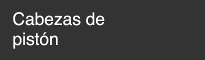 Cabezas de pistón