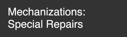 Mechanizations: Repair and Production of New Pieces